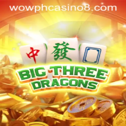 BigThreeDragons: A Towering Presence in WOW PH Casino