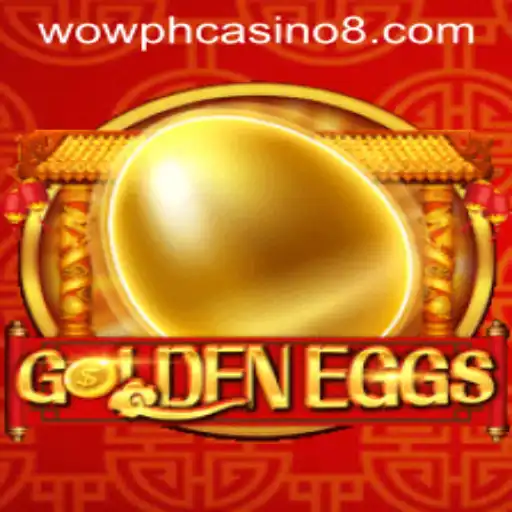 Exploring GoldenEggs: The New Exciting Game in the Wow PH Casino