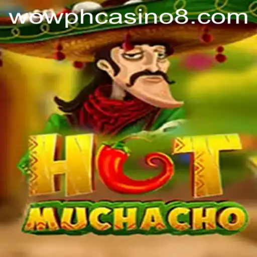 Unveiling the Excitement of HotMuchacho: A Sizzling Experience in Wow PH Casino