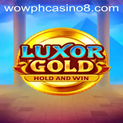 LuxorGold: Exploring the Excitement of Wow PH Casino's Latest Sensation