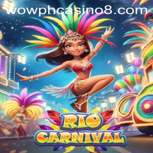 Rio Carnival: Immerse in the Vibrant World of Wow PH Casino