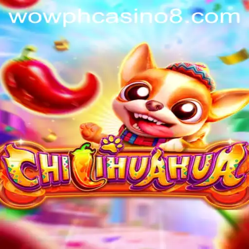 Unveiling the Thrilling World of CHILIHUAHUA at Wow PH Casino