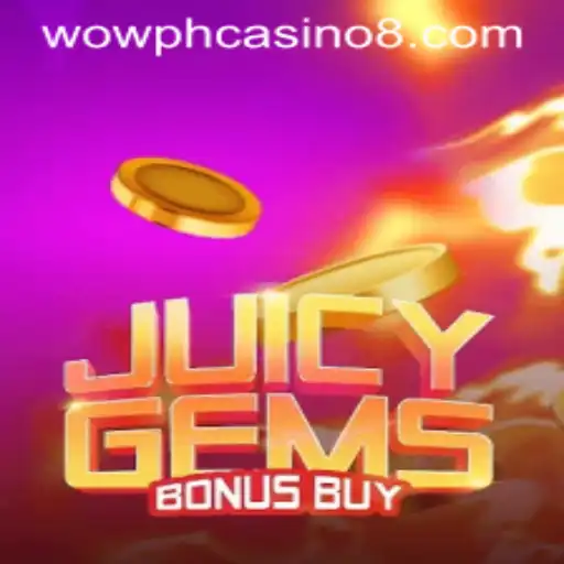 JuicyGemsBonusBuy: The Exciting New Casino Game Taking WOW PH by Storm