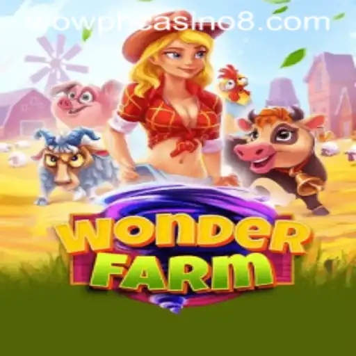 Exploring WonderFarm: A New Gaming Experience with Wow PH Casino