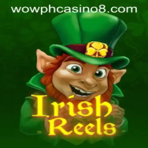 Irish Reels and Casino Experience