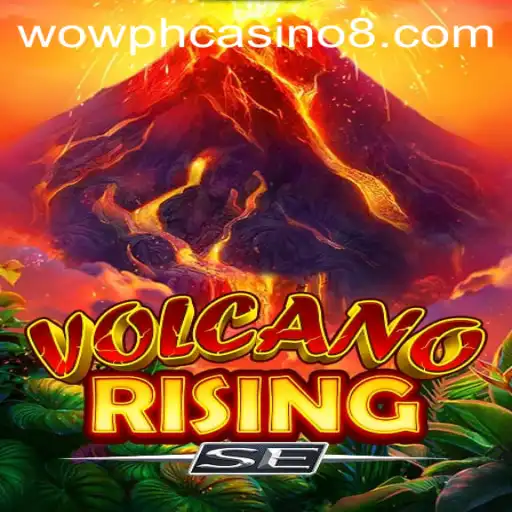 VolcanoRisingSE: A Thrilling Gaming Experience at Wow PH Casino